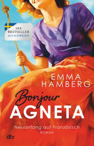 [Neuanfang auf Französisch 01] • Bonjour Agneta